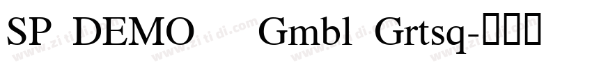 SP DEMO   Gmbl Grtsq字体转换